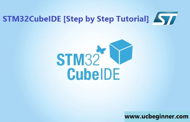 STM32CubeIDE Tutorial